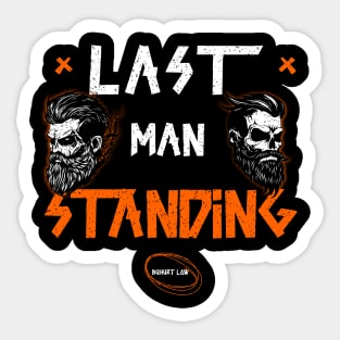 Last Man standing Sticker